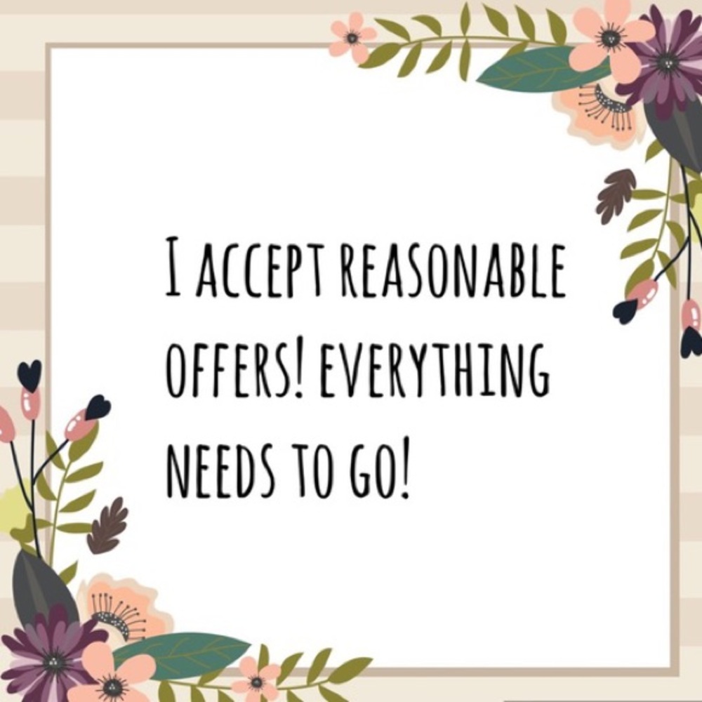 EVERYTHING MUST GO!!!!